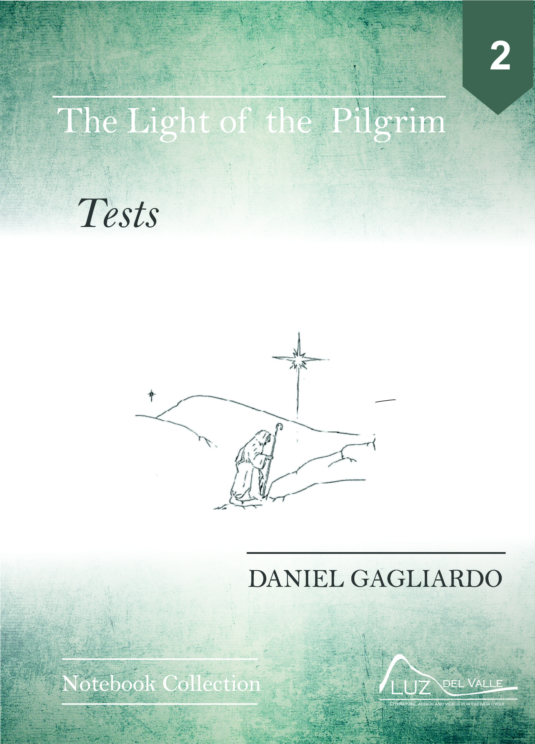 The Light of the Pilgrim Notebook Collection