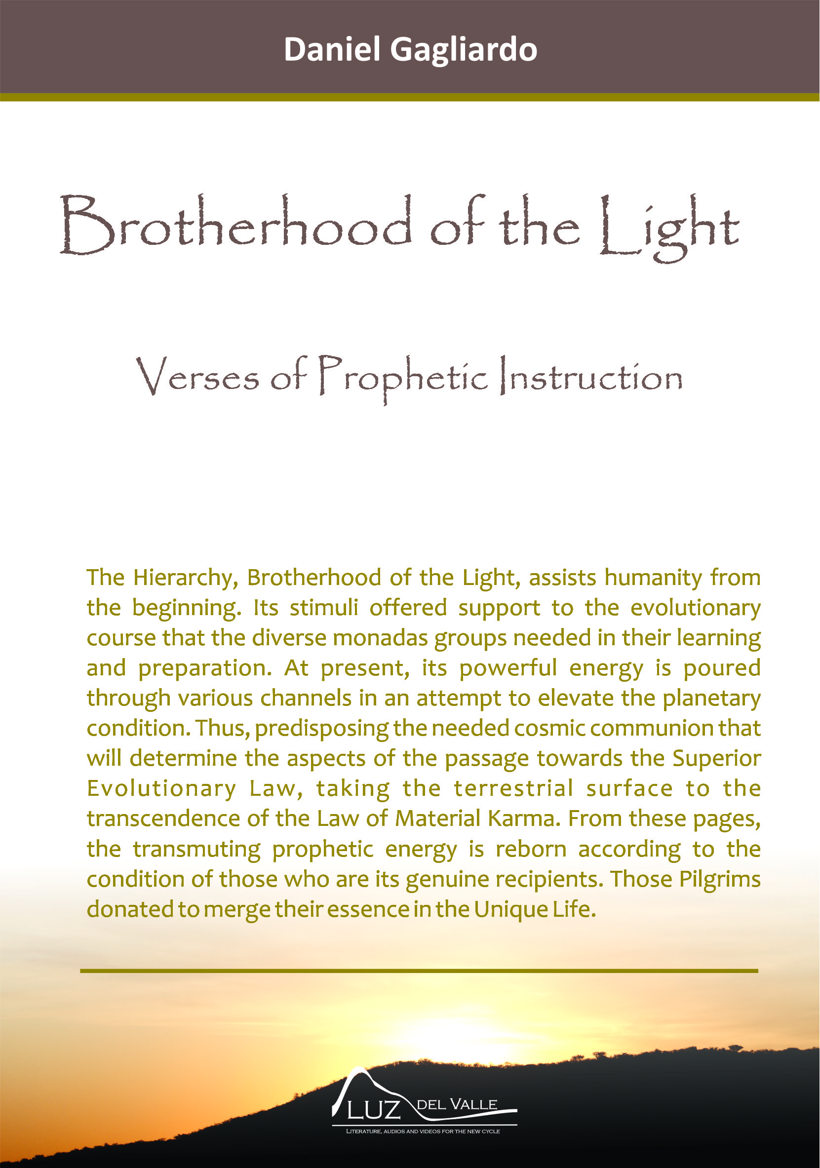 The Brotherhood of  the Light Verses of Prophetic Instruction